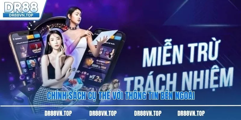 Chính sách cụ thể với thông tin bên ngoài